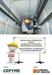 Manual para la Prevención de Riesgos Laborales en la instalación y mantenimiento de ascensores: riesgos específicos y coordinación de actividades empresariales