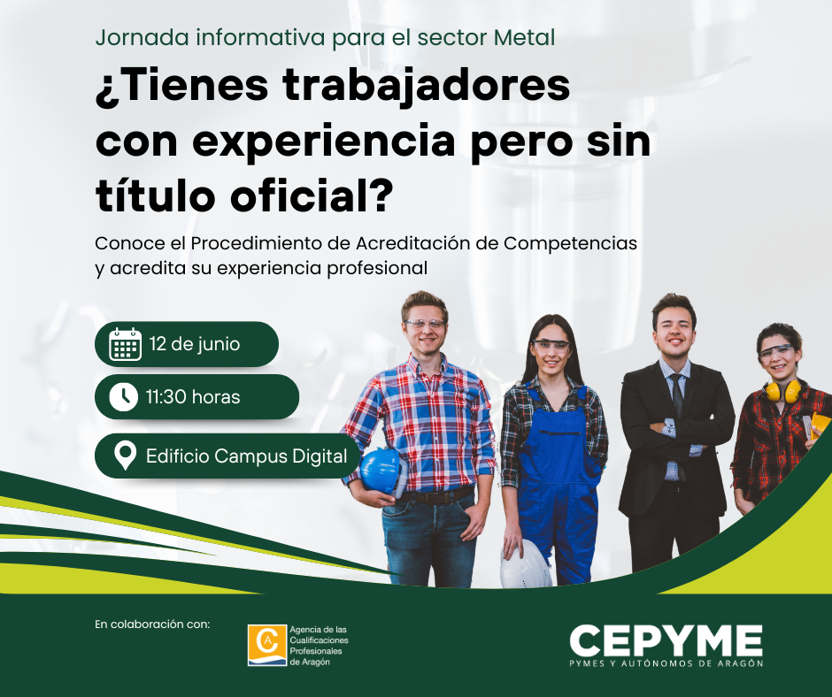 ¿Perteneces al sector metal? Descubre cómo acreditar la experiencia de tu plantilla en nuestra jornada informativa