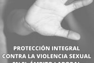 Ya puedes realizar nuestro curso gratuito «Protección integral contra la violencia sexual en el ámbito laboral»