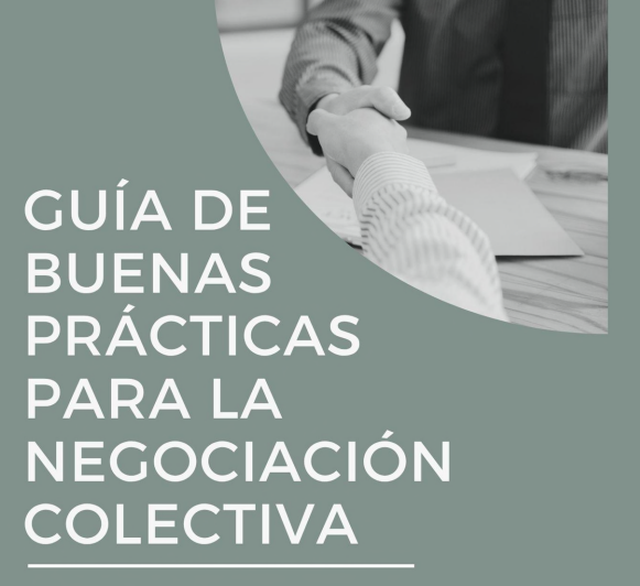 Guía de “Buenas Prácticas” para la Negociación Colectiva. Volumen II. Tratamiento de la Incapacidad temporal y Medidas LGTBI