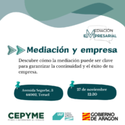 ¿Sabes que la mediación puede garantizar la continuidad de tu empresa? No te pierdas nuestra jornada en Teruel