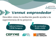 No te pierdas nuestro Vermut emprendedor y descubre cómo la mediación puede ayudarte en tu proyecto