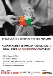 II Encuentro trabajo y VIH en Aragón: avanzando en el empleo, hacia el pacto social para no discriminación por VIH