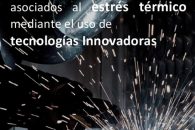 Guía de prevención de riesgos laborales asociados al estrés térmico mediante el uso de tecnologías innovadoras.