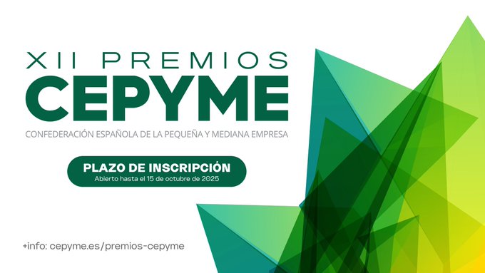 Los XII Premios CEPYME reconocerán la excelencia de las pymes españolas