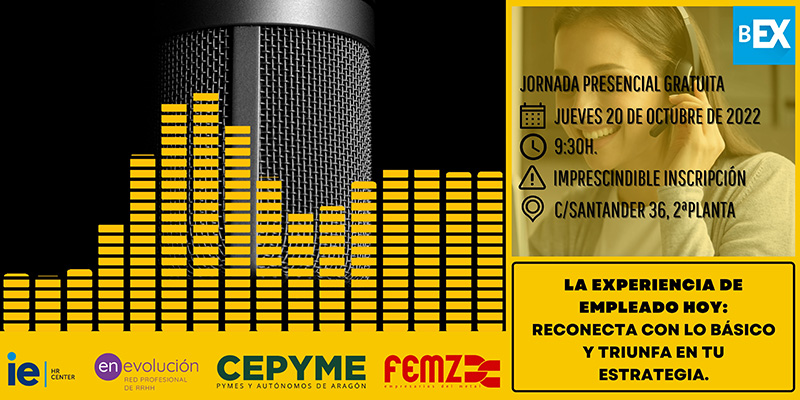 Jornada: La experiencia de empleado hoy. Reconecta con lo básico y triunfa en tu estrategia