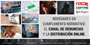 Jornada: Novedades en cumplimiento normativo: el canal de denuncias y la distribución online