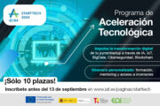 Últimos días para inscribirte al Programa de Aceleración Tecnológica StartTech