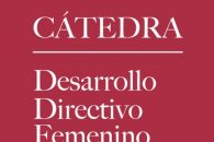 La Cátedra de Desarrollo Directivo Femenino lanza una encuesta sobre el liderazgo femenino