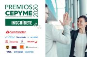 Abierta la convocatoria de los VII Premios CEPYME