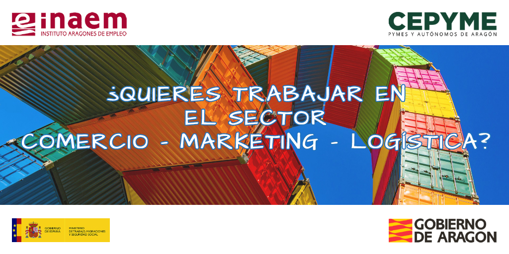 CEPYME Aragón busca personas desempleadas que quieran trabajar en el sector Comercio y Marketing