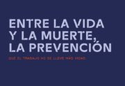 El Consejo Aragonés de Seguridad y Salud Laboral pone en marcha la campaña “Entre la vida y la muerte, la prevención”