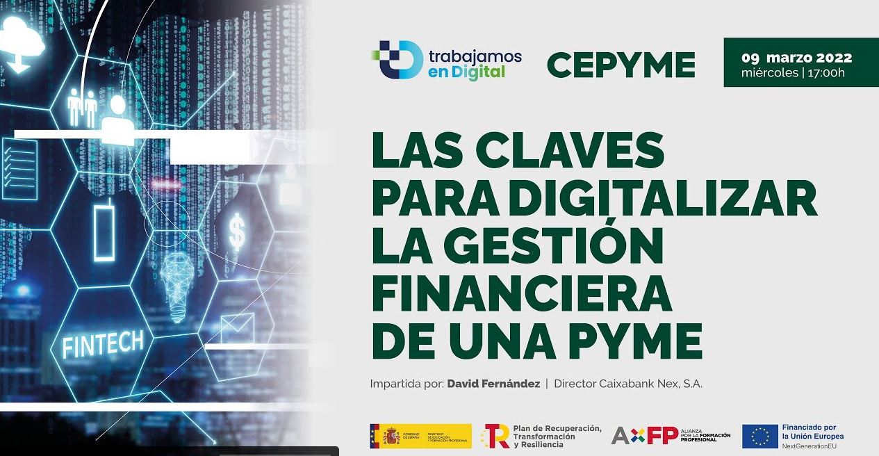 Masterclass: “Las claves para digitalizar la gestión financiera de una pyme”