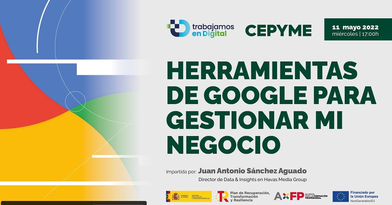 Masterclass: Herramientas de Google para gestionar mi negocio