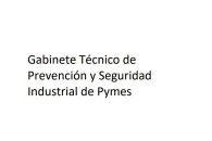 G.T. Prevención y Seguridad Industrial de PYMES (Boletín 05/2019)