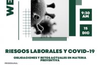 Webinar riesgos laborales y covid-19: Obligaciones y retos actuales en materia preventiva